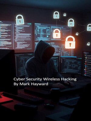 cover image of Cyber Security Wireless Hacking